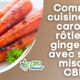 comment cuisiner des carottes rôties au gingembre avec sauce miso au cbd